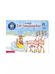 ANNETTE BETZ VERLAG | Buch - Ich entdecke »Der Nussknacker« - Pappbilderbuch mit Sound (Mein kleines Klangbuch) | Aucune couleur