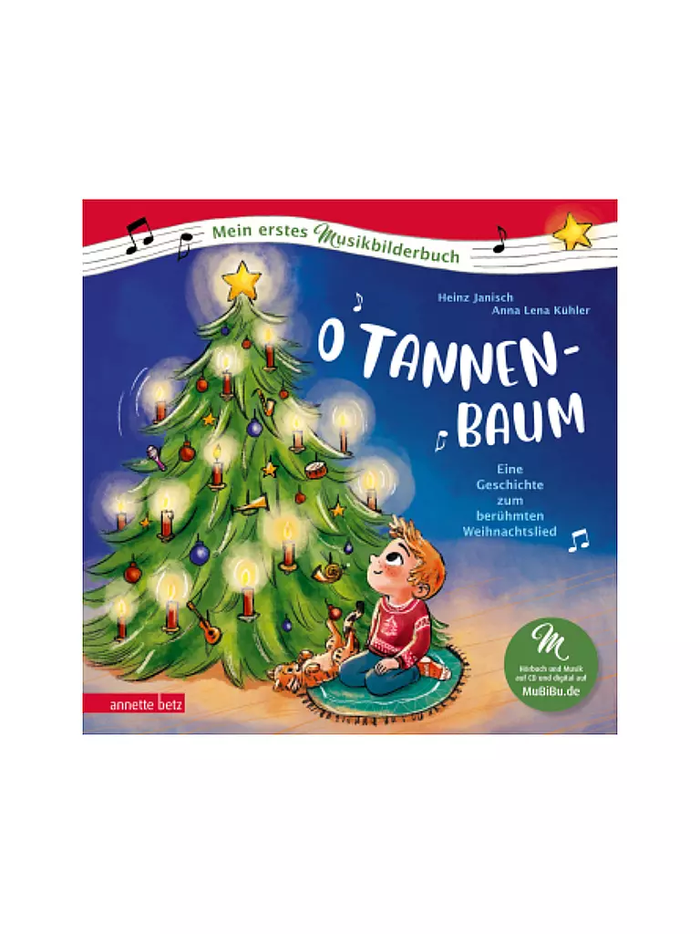 ANNETTE BETZ VERLAG | Livre - Mon beau sapin (Mon premier livre d'images musical avec CD et en streaming) | Aucune couleur