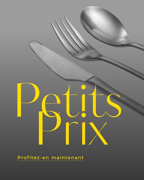Trois couverts en argent (couteau, fourchette, cuillère) sur fond gris avec "Petits Prix" et "Profitez-en maintenant" en caractères jaunes.