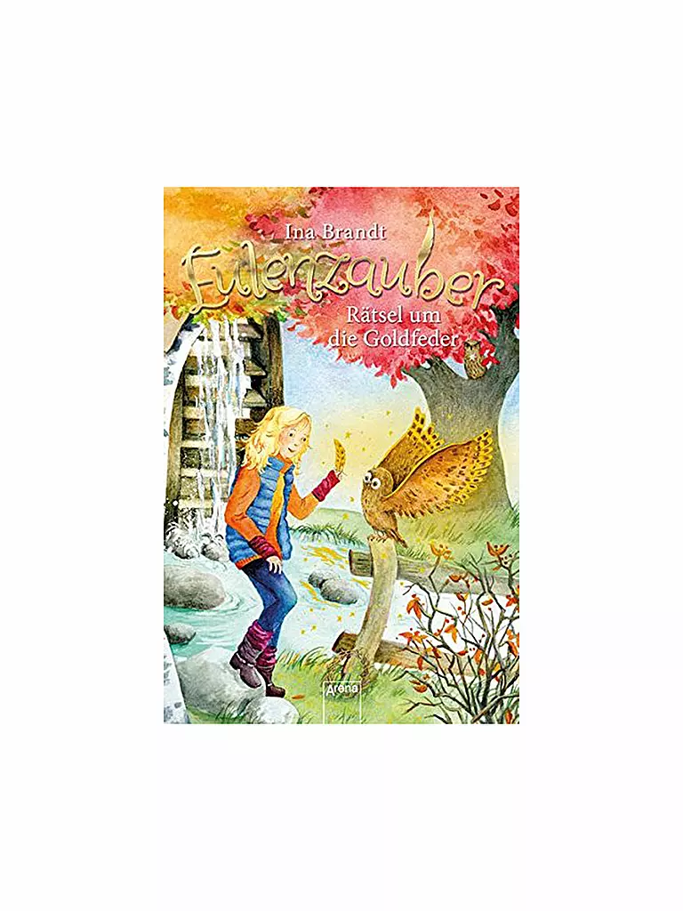 ARENA VERLAG | Livre - Eulenzauber 05 - Rätsel um die Goldfeder | keine Farbe
