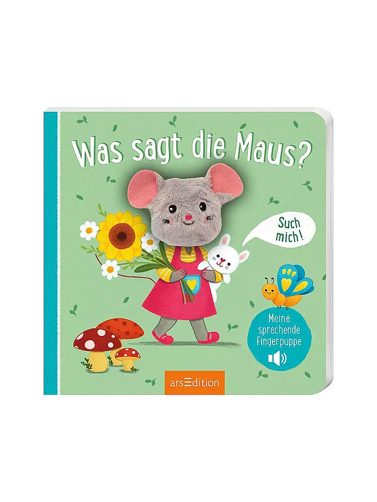 ARS EDITION VERLAG | Livre - Ma marionnette à doigt parlante : Que dit la souris ? | keine Farbe