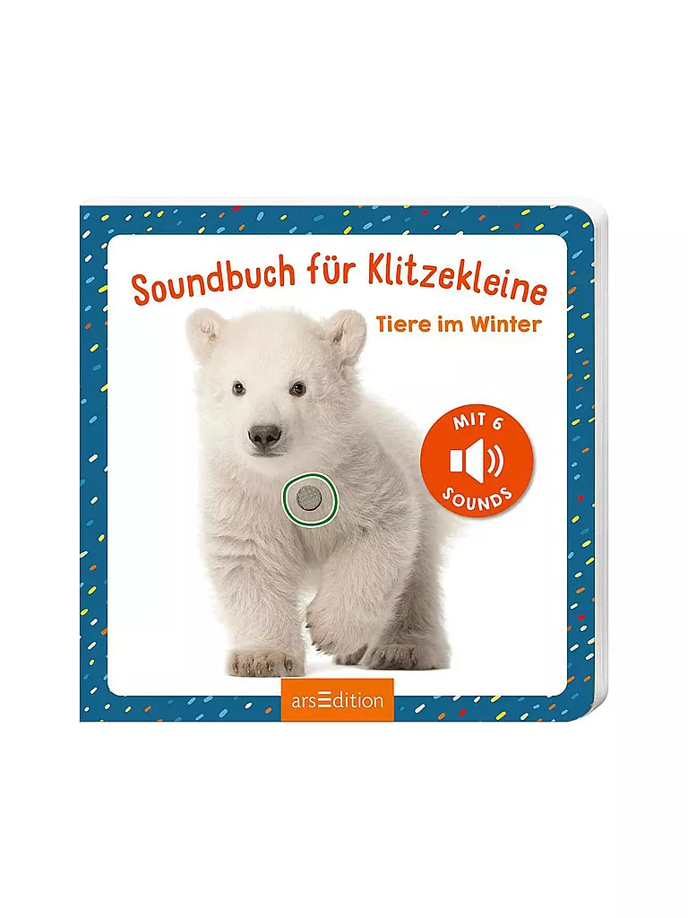 ARS EDITION VERLAG | Livre sonore pour les tout-petits - Les animaux en hiver | Aucune couleur