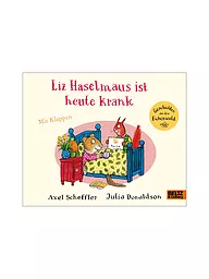 BELTZ & GELBERG VERLAG | Buch - Liz Haselmaus ist heute krank  | Aucune couleur