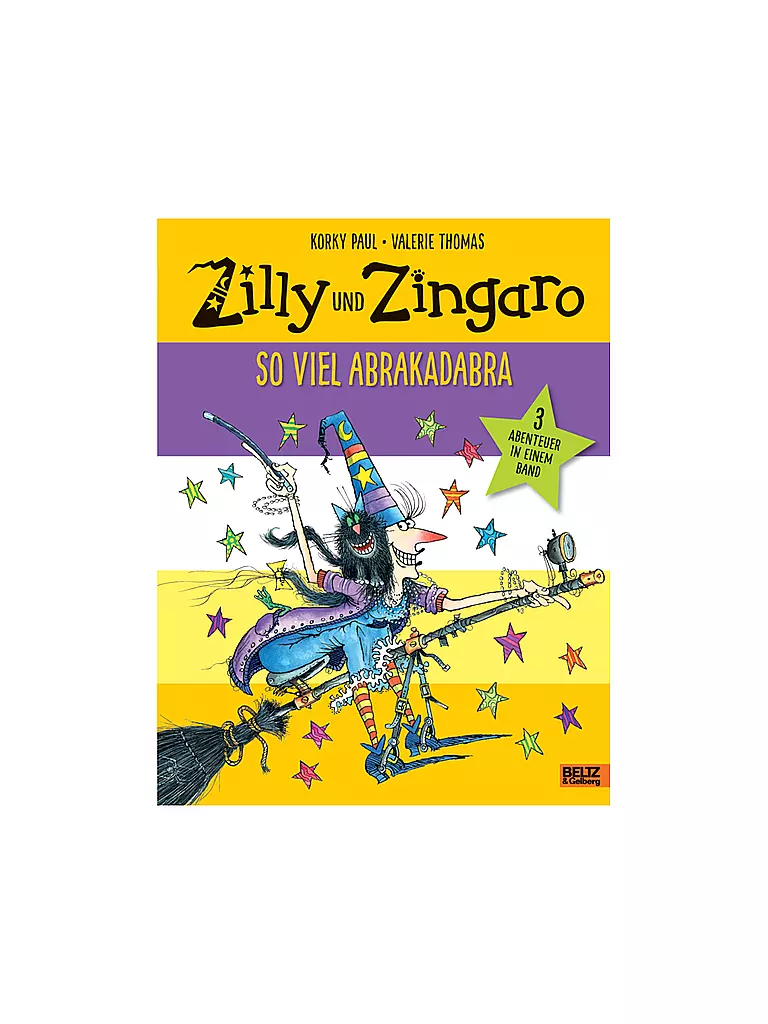 BELTZ & GELBERG VERLAG | Buch - Zilly und Zingaro. So viel Abrakadabra  | Aucune couleur