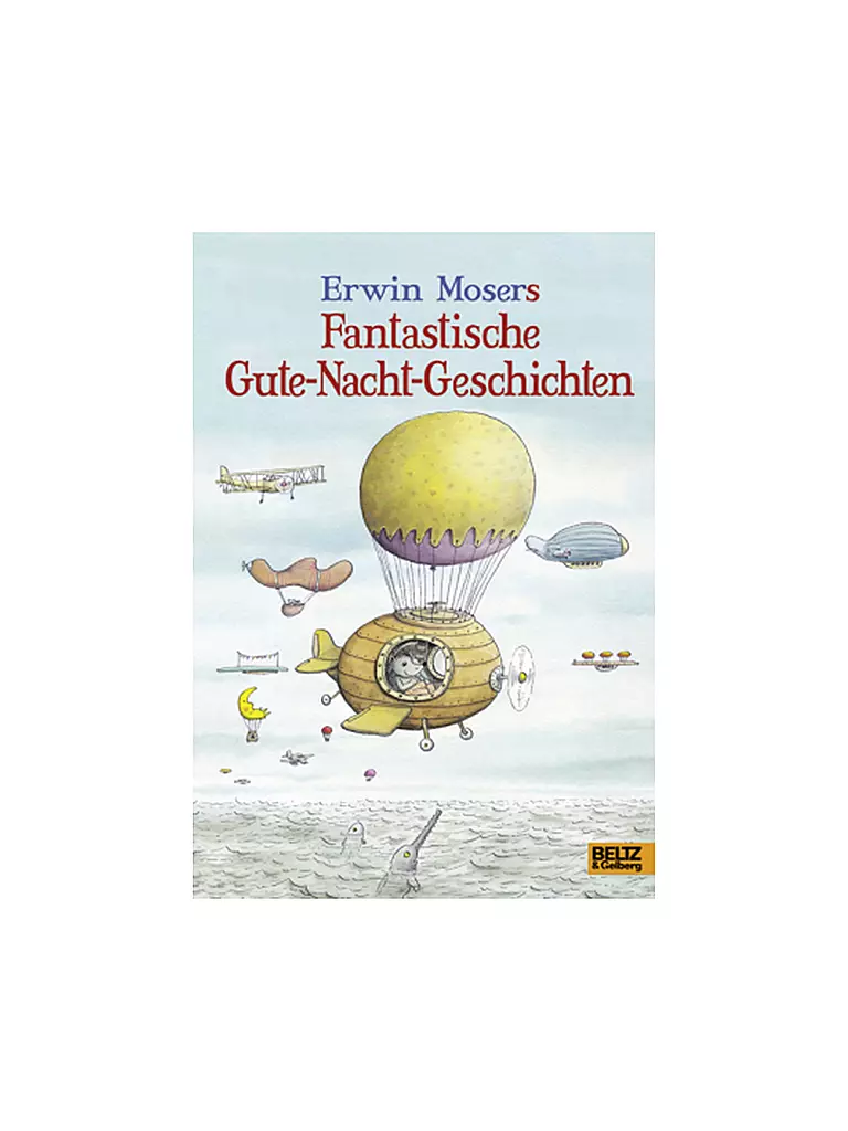BELTZ & GELBERG VERLAG | Livre - Histoires fantastiques pour s'endormir | Aucune couleur