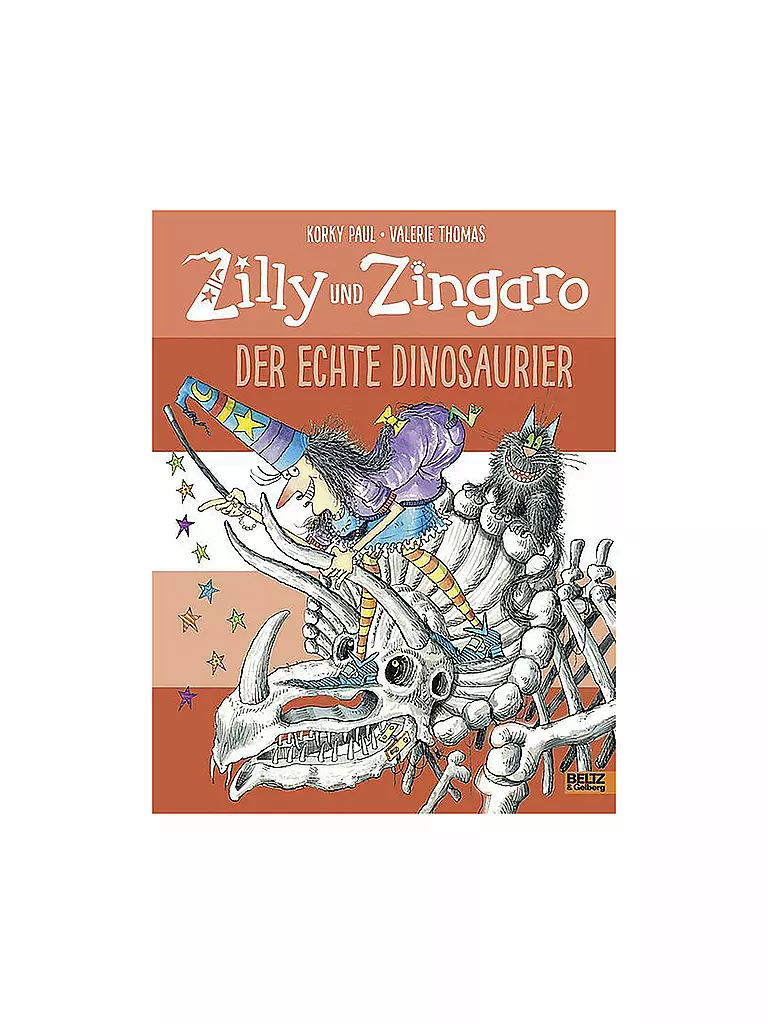 BELTZ & GELBERG VERLAG | Livre - Zilly et Zingaro - Le vrai dinosaure | Aucune couleur
