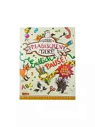 CARLSEN VERLAG | L'école des animaux magiques : Enfin la pause ! | Aucune couleur