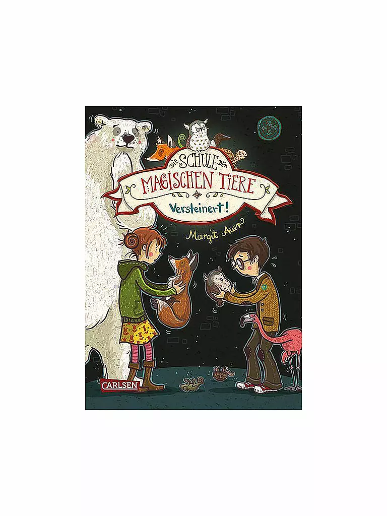 CARLSEN VERLAG | L'école des animaux magiques - Pétrifié ! | keine Farbe