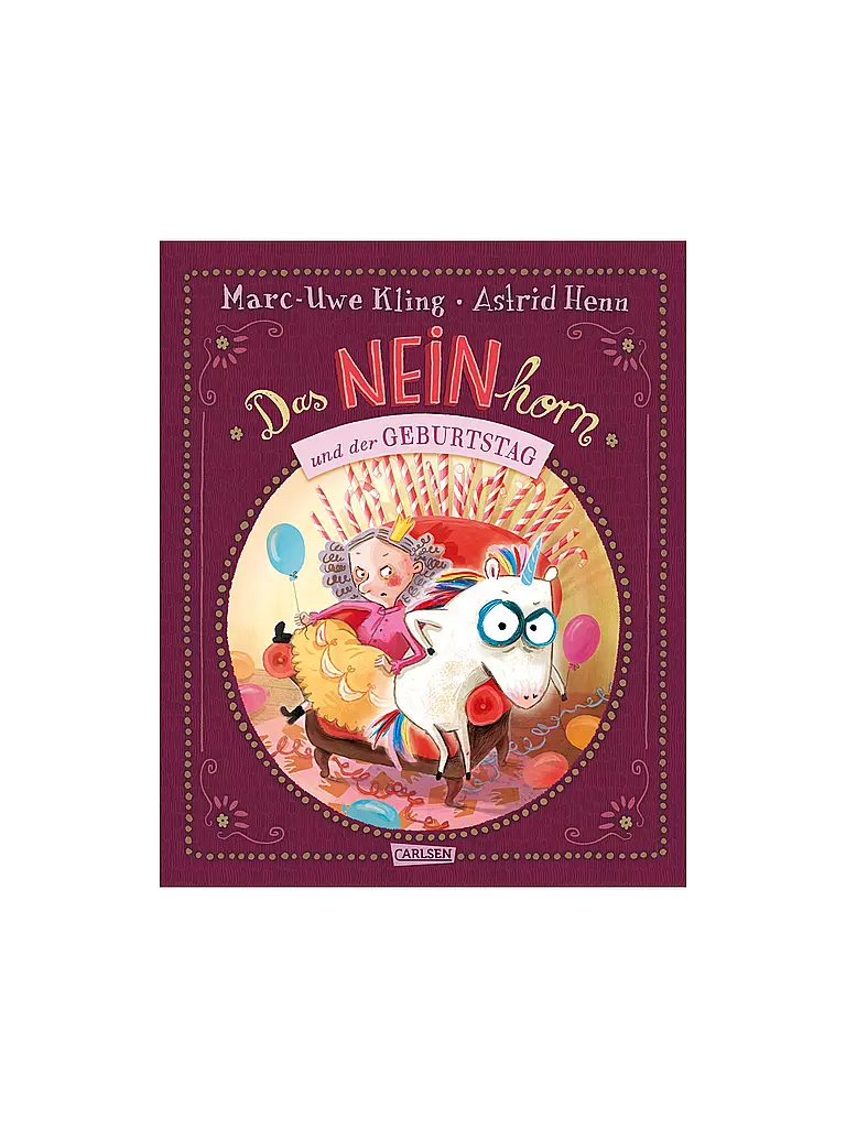 CARLSEN VERLAG | Livre - Das NEINhorn und der Geburtstag | Aucune couleur
