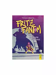 G & G VERLAG | Fritz Fantom - La terreur de l'école | Aucune couleur