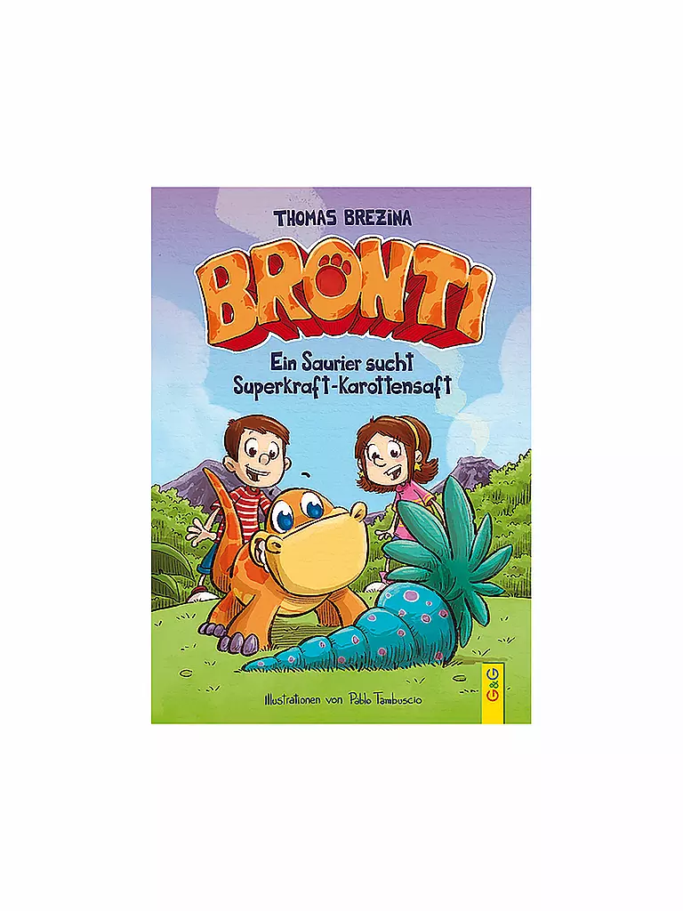 G & G VERLAG | Livre - Bronti - Un dinosaure à la recherche d'un jus de carotte super puissant | keine Farbe