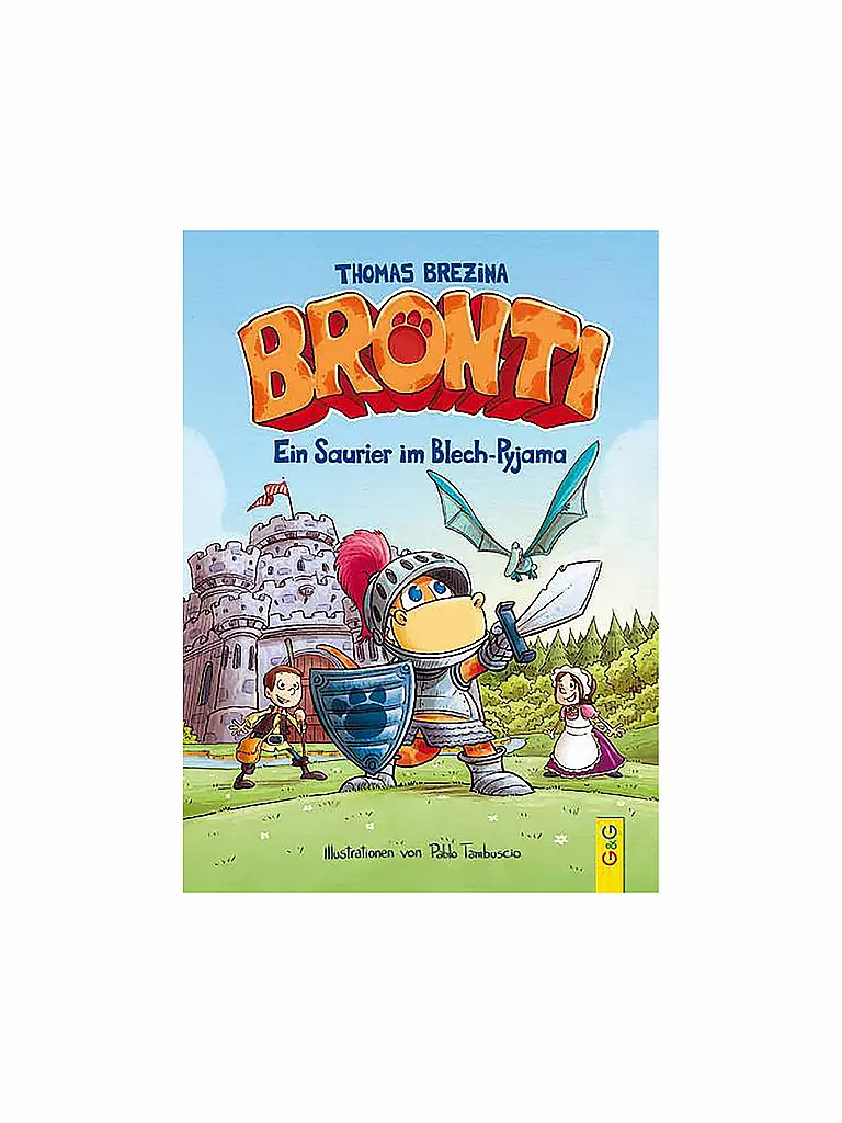 G & G VERLAG | Livre - Bronti - Un dinosaure en pyjama de fer blanc | keine Farbe