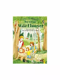 G & G VERLAG | Livre - Le petit Wald-Elmayer - Mon premier livre sur le bon comportement en forêt | Aucune couleur