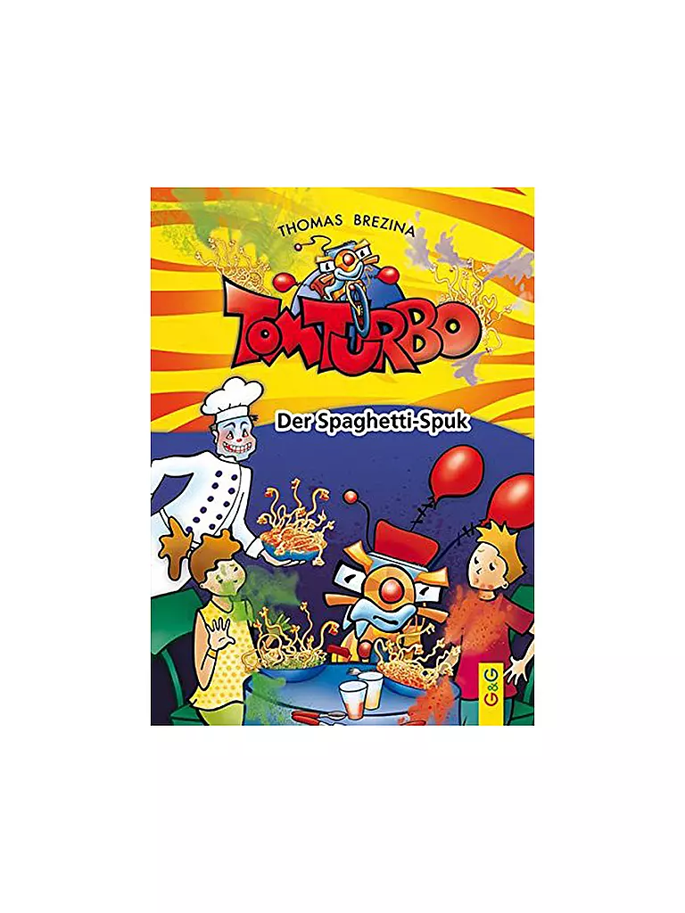 G & G VERLAG | Livre - Tom Turbo - Le spectre des spaghettis | Aucune couleur