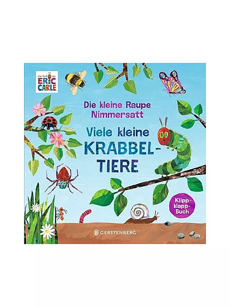 GERSTENBERG VERLAG | La chenille qui fait des trous - Plein de petites bestioles | Aucune couleur