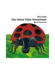 GERSTENBERG VERLAG | Livre - Le petit coléoptère Insolent (Auteur : Eric Carle) | Aucune couleur