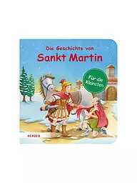 KERLE / HERDER VERLAG | Livre - L'histoire de Saint Martin | Aucune couleur