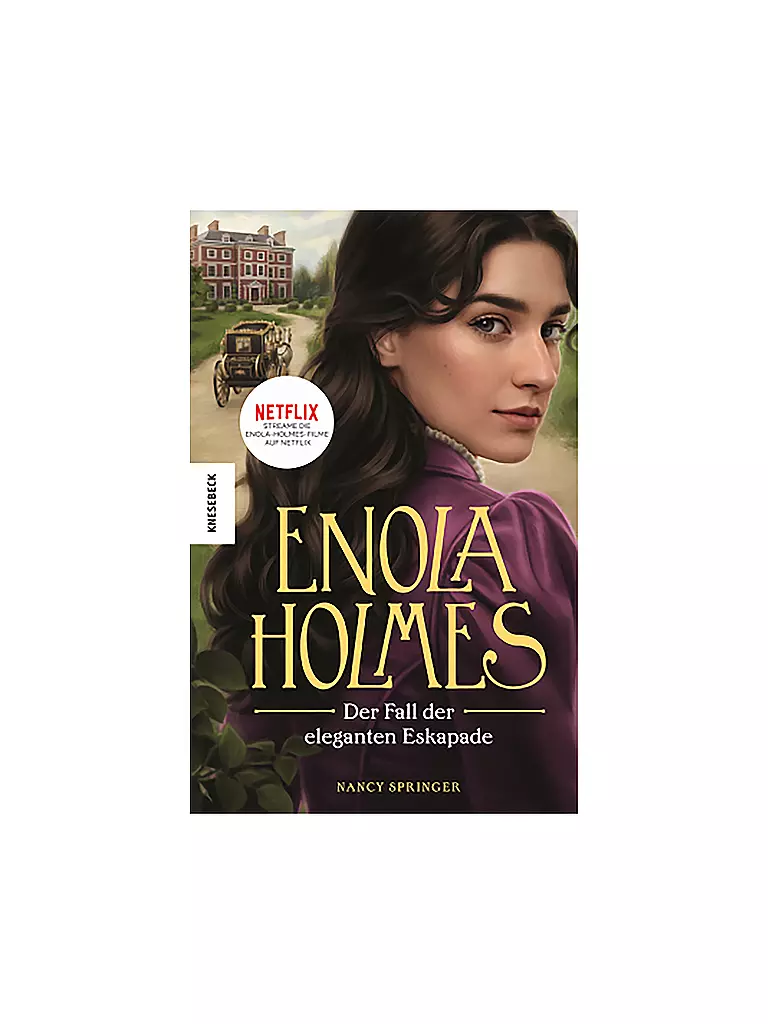 KNESEBECK VERLAG | Livre - Enola Holmes - L'affaire de l'escapade élégante | Aucune couleur