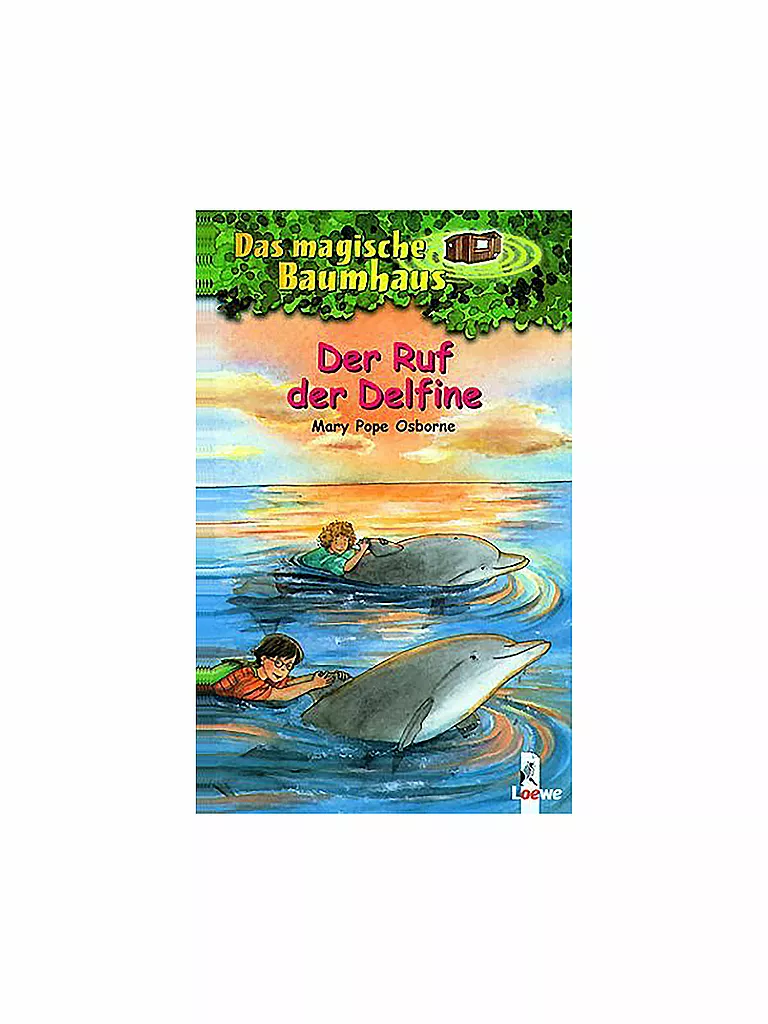 LOEWE VERLAG | La cabane magique - L'appel des dauphins - Volume 9 | keine Farbe