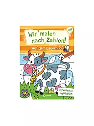 LOEWE VERLAG | Nous peignons par numéros ! - À la ferme | Aucune couleur