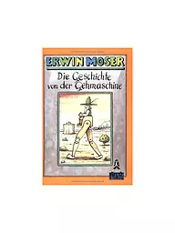 NILPFERD RESIDENZ VERLAG | L'histoire de la machine à marcher (Gulliver) (Auteur : Erwin Moser) | Aucune couleur
