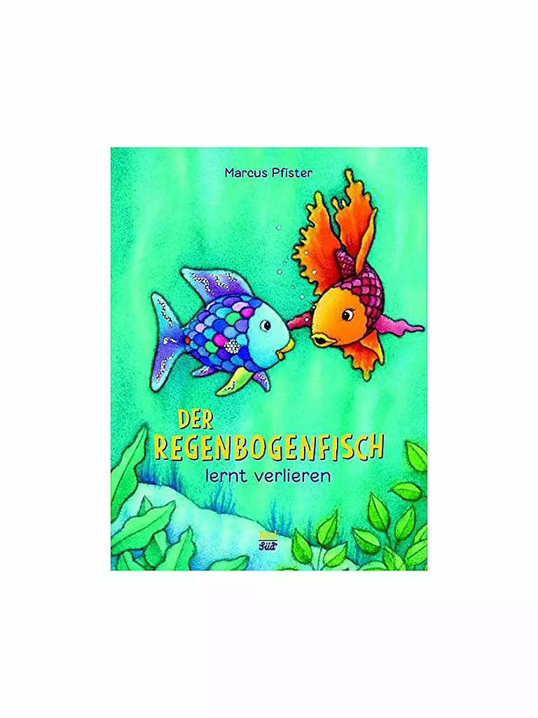 NORDSUED VERLAG | Livre - Le poisson arc-en-ciel apprend à perdre (édition reliée) | Aucune couleur