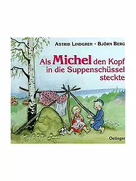 OETINGER VERLAG | Livre - Quand Michel a mis sa tête dans la soupière (édition reliée) | Aucune couleur
