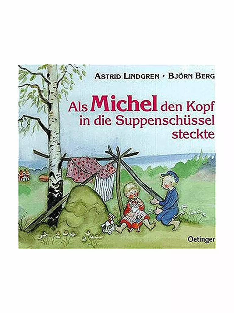 OETINGER VERLAG | Livre - Quand Michel a mis sa tête dans la soupière (édition reliée) | keine Farbe