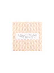RAEDER | Serviettes de cocktail 25x25cm ABWARTEN UND TEE TRINKEN | Beige