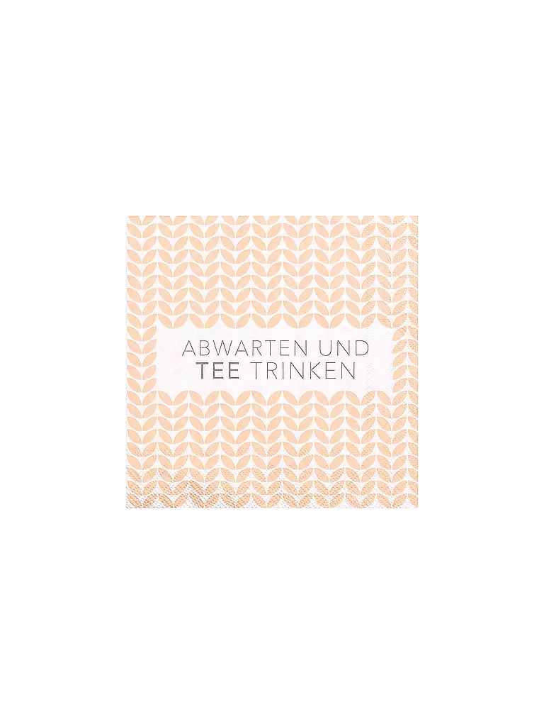 RAEDER | Serviettes de cocktail 25x25cm ABWARTEN UND TEE TRINKEN | Beige