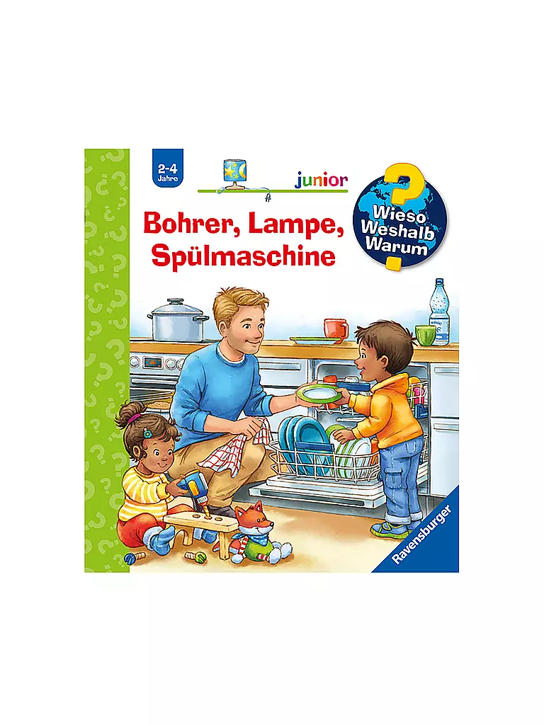 RAVENSBURGER | Livre - Wieso Weshalb Warum Junior - Perceuse, Lampe, Lave-vaisselle, Andrea Erne | keine Farbe