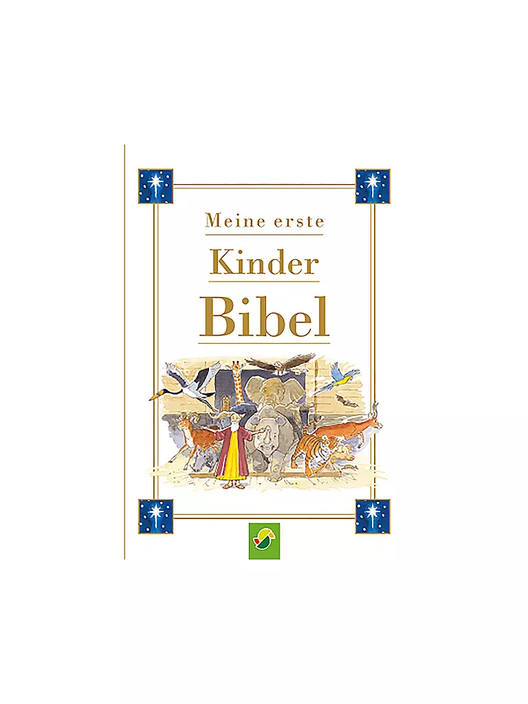 SCHWAGER & STEINLEIN VERLAG | Livre - Ma première Bible pour enfants | Aucune couleur