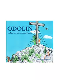 STRAHALM VERLAG | Livre - Odolin et l'ami disparu | Aucune couleur