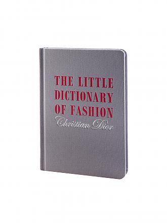 SUITE | Livre - Le Petit Dictionnaire de la Mode : Un guide du sens du style pour chaque femme (Christian Dior)