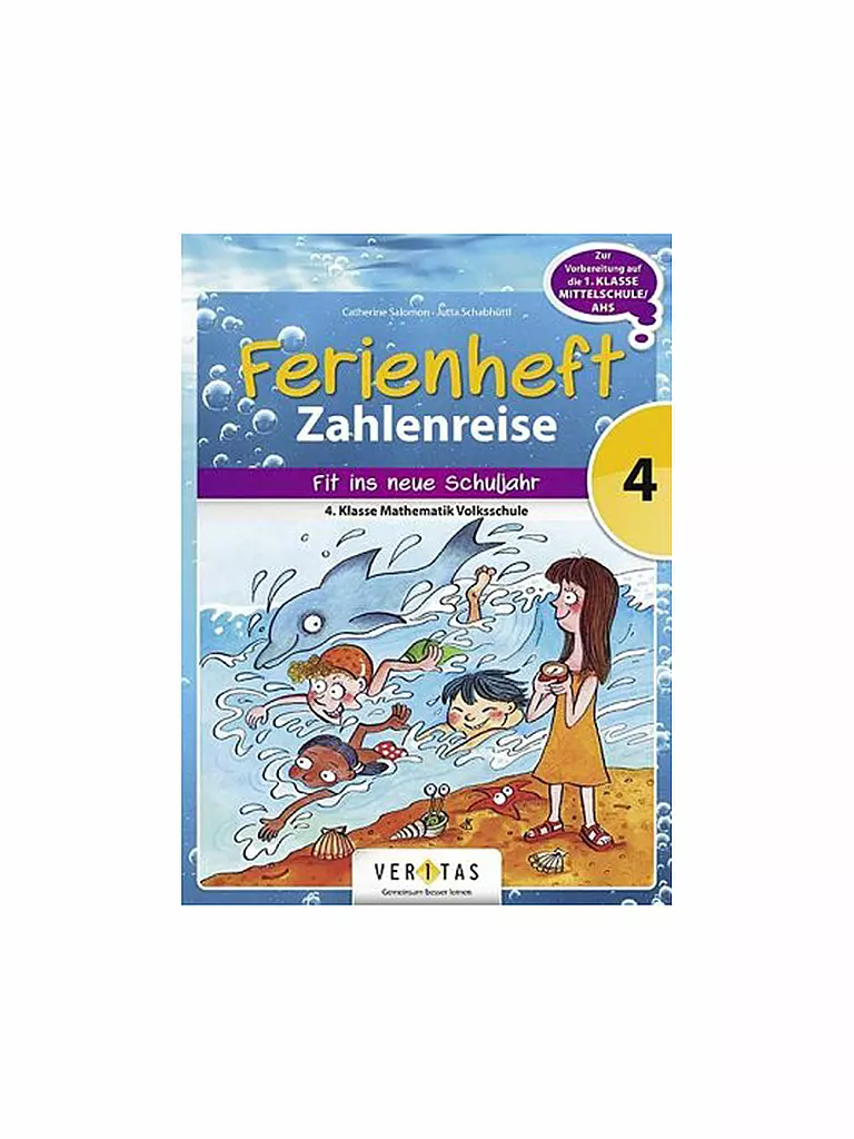 VERITAS VERLAG | Cahier de vacances - Voyage à travers les nombres 4 | Aucune couleur